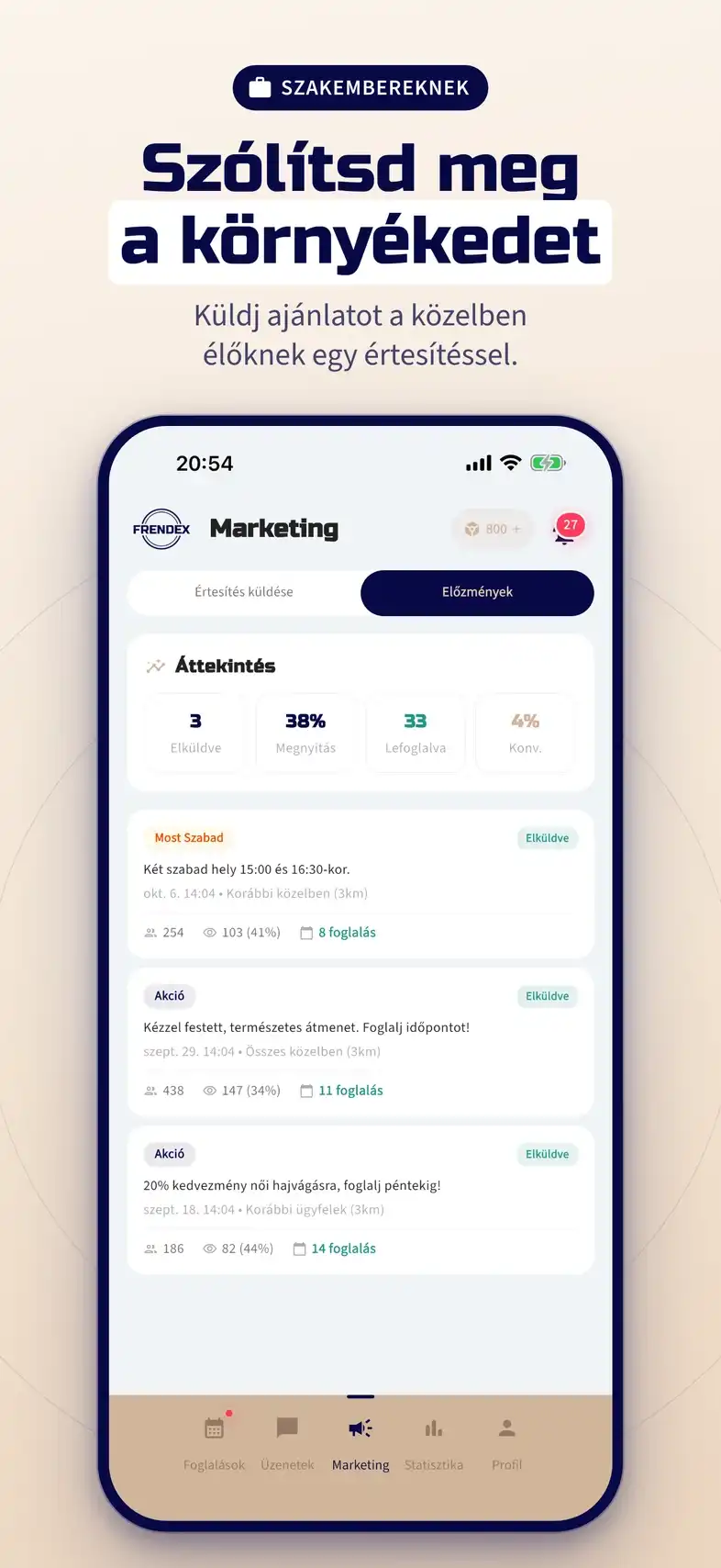 Szólítsd meg a környékedet: push marketing kampányok megnyitási és foglalási adatokkal