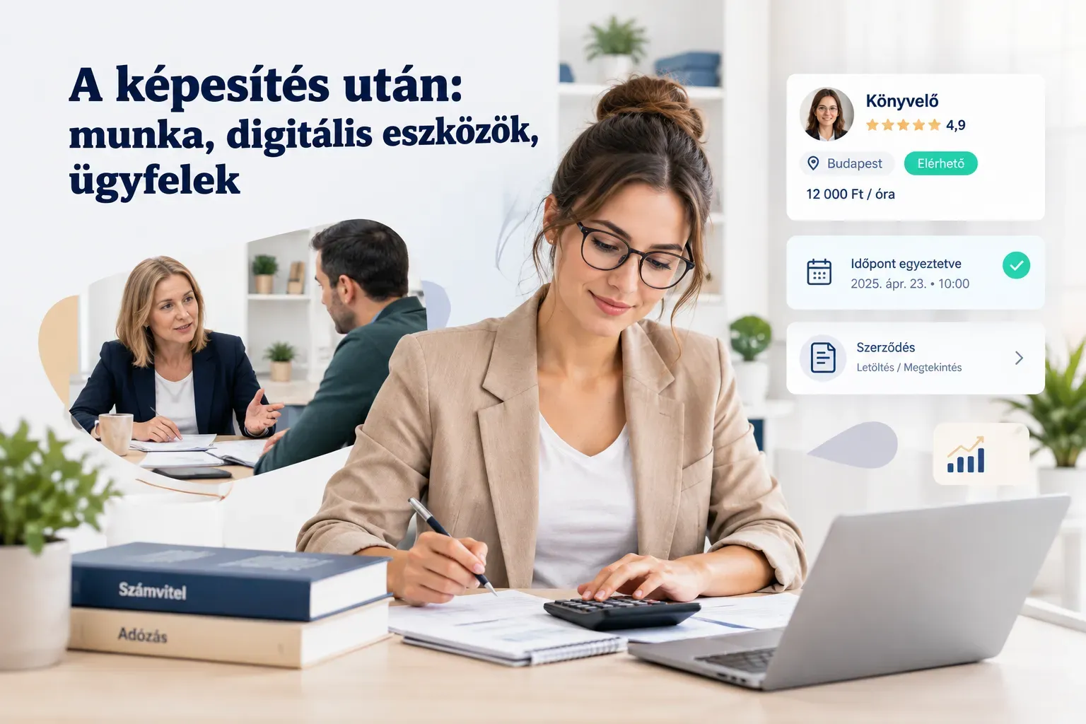 Mérlegképes könyvelő képzés után digitális eszközökkel dolgozó szakember ügyfelekkel egyeztet irodában